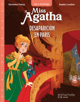 Miss Agatha: Desaparición en París / Miss Agatha: Disappearance in Paris (Spanish Edition) 6075741437 Book Cover