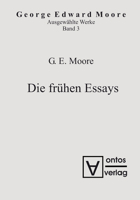 Ausgewählte Schriften, Band 3, Die frühen Essays 3110322994 Book Cover