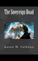 The Sovereign Road 1539087980 Book Cover