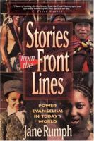 Stories from the Front Lines: Power Evangelism in Today's World 1931232768 Book Cover