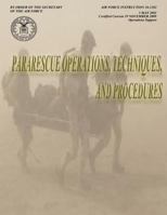 Pararescue Operations, Techniques, And Procedures 1505768586 Book Cover