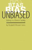 Unbiased: Editing in a Diverse Society