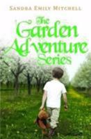 The Garden Adventure Series 1848976097 Book Cover