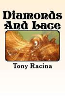Diamonds And Lace 1480028053 Book Cover