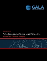 Advertising Law II: A Global Legal Perspective: Ghana - Paraguay B0CWTZ4XLS Book Cover