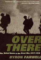 Over There: The United States in the Great War, 1917-18 0393046982 Book Cover