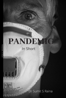 Pandemic: In Short: Prehistroy to Modern Times B086Y5LJTP Book Cover