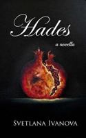 Hades: Goddess of the Underworld 1537467743 Book Cover