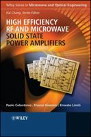 High Efficiency RF and Microwave Solid State Power Amplifiers 0470513004 Book Cover