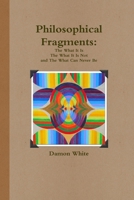 Philosophical Fragments 1257439219 Book Cover