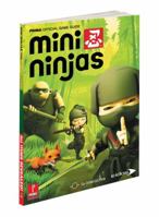 Mini Ninjas: Prima Official Game Guide 0307465527 Book Cover