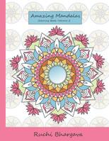 Amazing Mandalas Coloring Book-Volume 2: 55 Mandala Designs with 50 Original Designs and 5 Repeated Designs in BLACK background 1986675009 Book Cover
