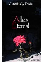 Allies Eternal: A Metaphysical Account 1508884218 Book Cover