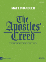 The Apostles' Creed - Bible Study Book: Together We Believe 1430054573 Book Cover