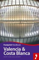 Valencia & Costa Blanca Handbook 1910120499 Book Cover