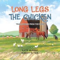 Long Legs the Chicken 1779624093 Book Cover