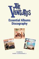 The Ventures Essential Albums Discography 1312785829 Book Cover