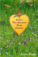 Jackie B's Three Generation Recipe Book 136586362X Book Cover