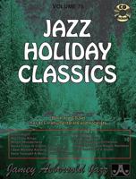 Jamey Aebersold Jazz -- Jazz Holiday Classics, Vol 78: Book & CD 1562242369 Book Cover