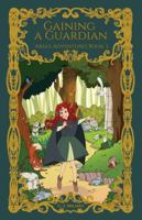 Gaining a Guardian (Aria's Adventures) 1960223054 Book Cover