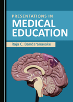Presentations in Medical Education 1527564754 Book Cover