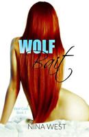 Wolf Bait 1777202752 Book Cover