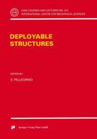 Deployable Structures (CISM International Centre for Mechanical Sciences) 3211836853 Book Cover