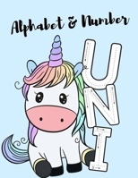 Alphabet & Number: A funny unicorn activity book for kids ages 4-8 |(A-Z ) Handwriting & Number Tracing & The maze game & Coloring page (Book1) 1711531758 Book Cover