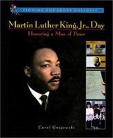 Martin Luther King, Jr., Day: Honoring a Man of Peace (Finding Out About Holidays) 0766015742 Book Cover