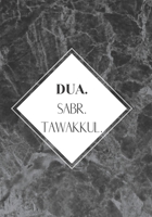Dua. Sabr. Tawakkul 1655846256 Book Cover