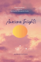 Awesome Insights 0473774070 Book Cover