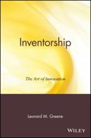 Inventorship: The Art of Innovation 0471414077 Book Cover
