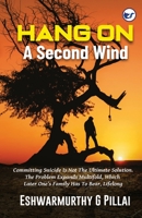 HANG ON: A Second Wind 8194983622 Book Cover