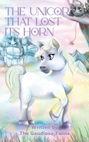 The Unicorn that Lost Its Horn B0B6XNQJR7 Book Cover