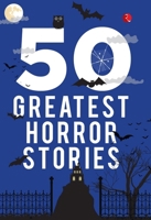 50 Greatest Horror Stories 9353043638 Book Cover