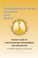 Pocket Guide to COPD Diagnosis, Management and Prevention: A Guide for Healthcare Professionals 1523967722 Book Cover