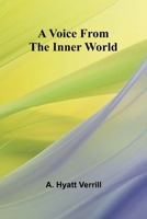 A Voice from the inner world 9364738780 Book Cover