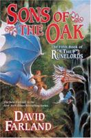 Sons of the Oak (Runelords, Book 5) 0765341085 Book Cover