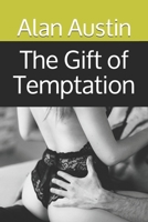 The Gift of Temptation 1080403248 Book Cover