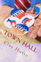 Town Hall 0979908817 Book Cover