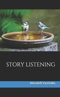 Story Listening B0892HRSY6 Book Cover