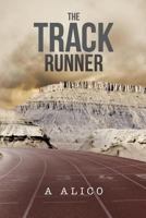 The Track Runner 1517092892 Book Cover