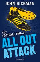 Football Trials All Out Attack 1472944232 Book Cover