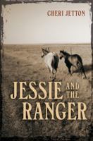Jessie and the Ranger 0803496737 Book Cover