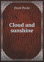 Cloud and sunshine 1175911755 Book Cover