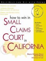 How to Win in Small Claims Court in California 1570713588 Book Cover