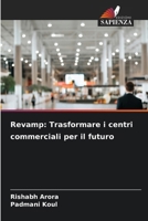 Revamp: Trasformare i centri commerciali per il futuro (Italian Edition) 6207779487 Book Cover