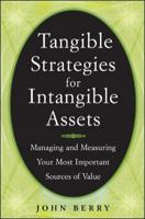 Tangible Strategies for Intangible Assets 0071412867 Book Cover