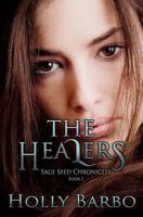 The Healers 1533063257 Book Cover