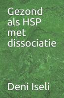 Gezond als HSP met dissociatie 1081794828 Book Cover